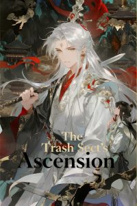 The Trash Sect's Ascension